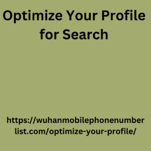 Optimize Your Profile for Search (1)