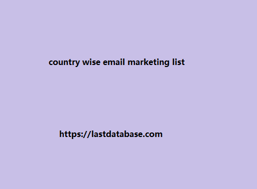 Country Wise Email Marketing List 1