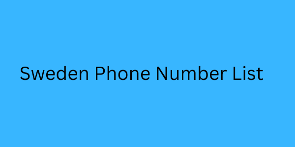 Sweden Phone Number List