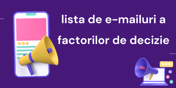 lista de e-mailuri a factorilor de decizie